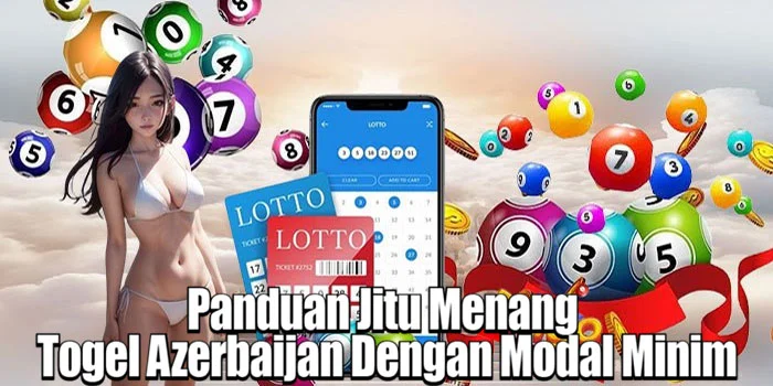 Panduan Jitu Menang Togel Azerbaijan Dengan Modal Minim